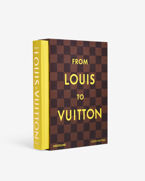 From Louis to Vuitton Coffee Table Book | ASSOULINE FR