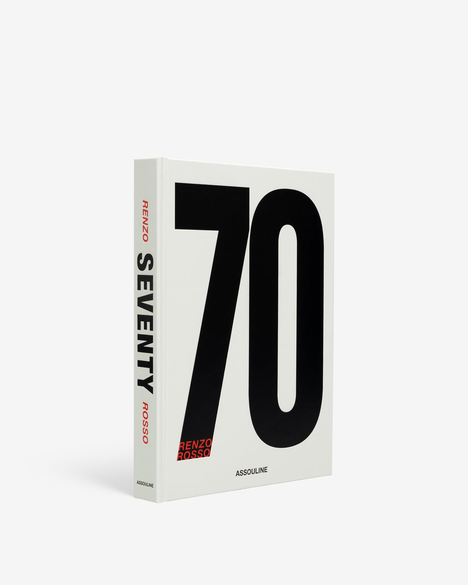 Seventy: Renzo Rosso Coffee Table Book | ASSOULINE FR