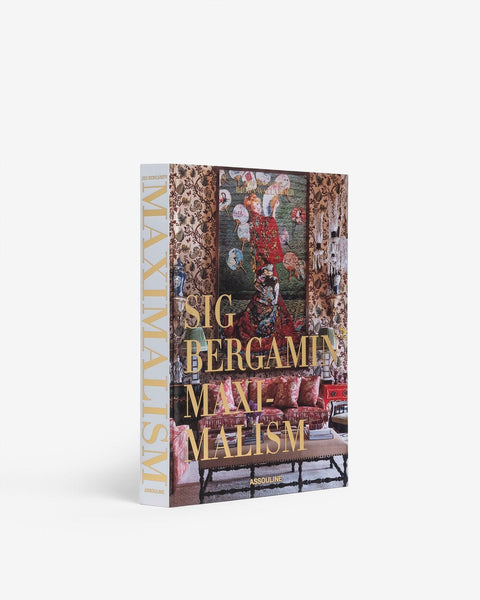Maximalism by Sig Bergamin Coffee Table Book | ASSOULINE FR