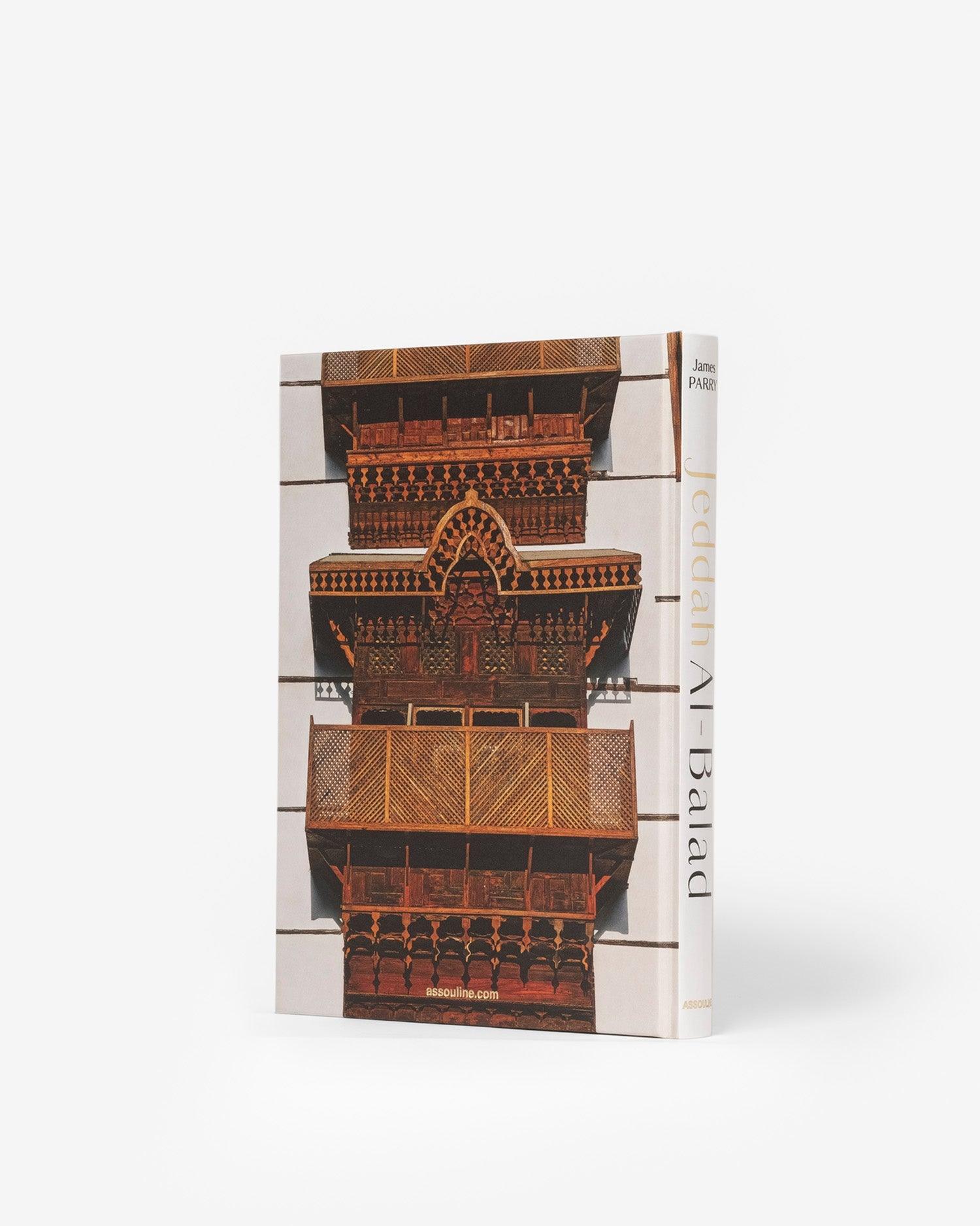洋書 Lebanon Turkey Saudia Arabia and Jordan Saudi Arabia: Jeddah Al-Balad Coffee Table Book | ASSOULINE FR